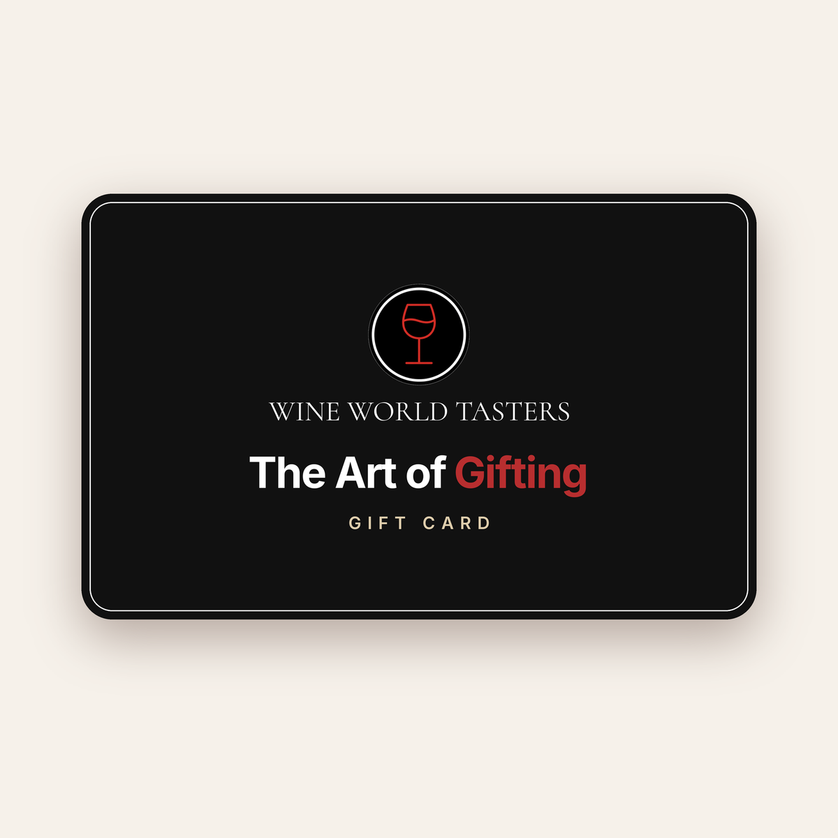 Wine World Tasters digital gift card – The Art of Gifting